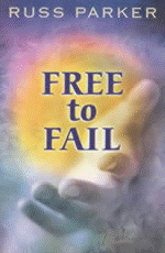Russ Parker Free to Fail